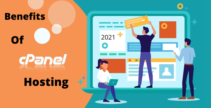 Benefits of cPanel Hosting